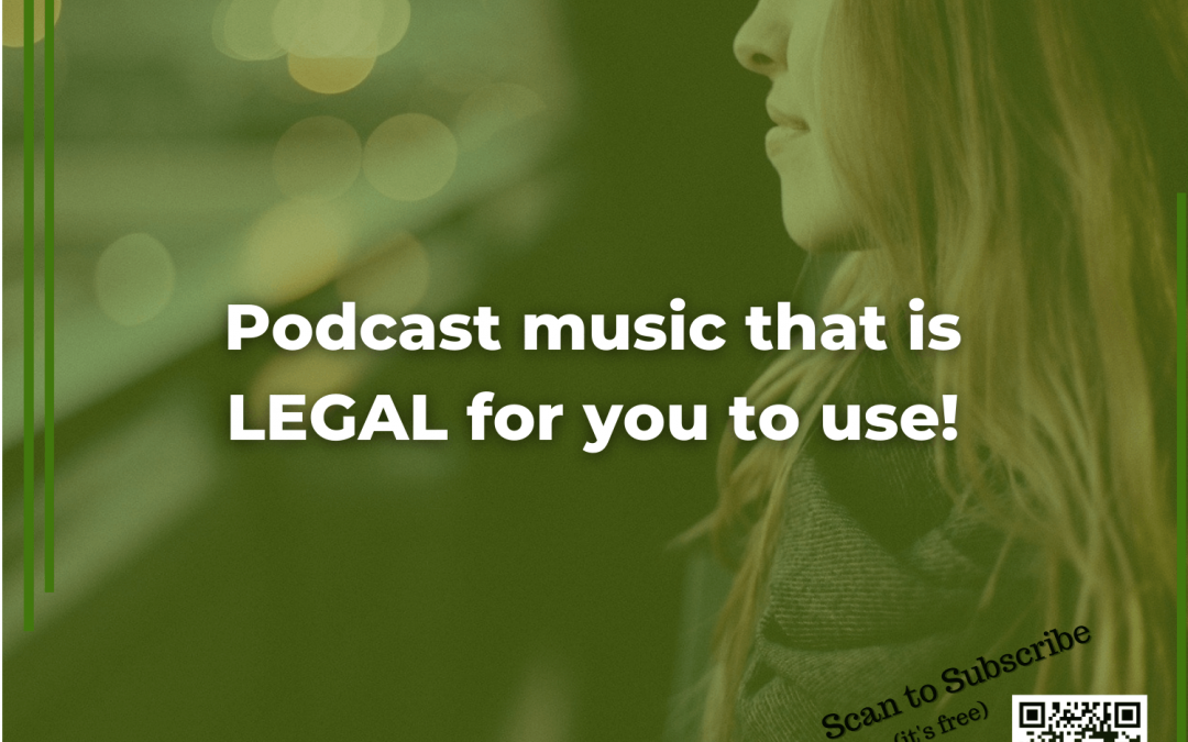 32 Podcast music that is LEGAL for you to use!