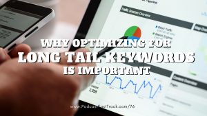 557 - why long tail keywords are important
