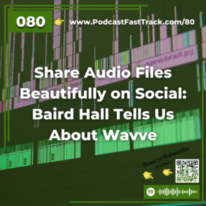 80 Share Audio Files Beautifully on Social Baird Hall Tells Us About Wavve