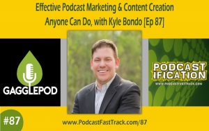 087 - Podcast Marketing Anyone Can Do - (1)