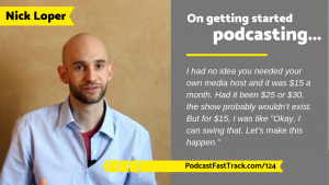 124 - Nick Loper - get started podcasting