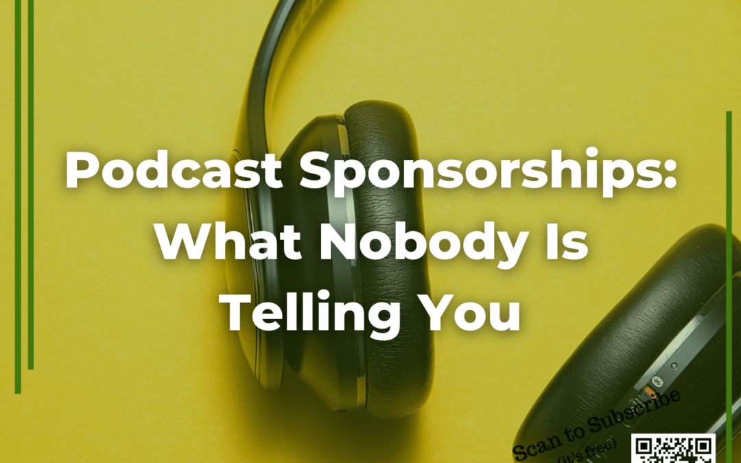 100 Podcast Sponsorships What Nobody Is Telling You