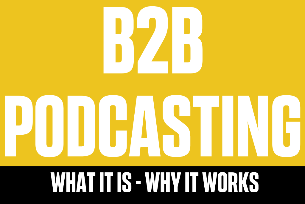B2B Podcasting featured image