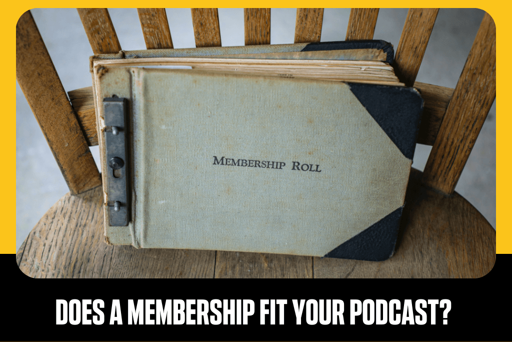 1 - podcast membership 1 (1)